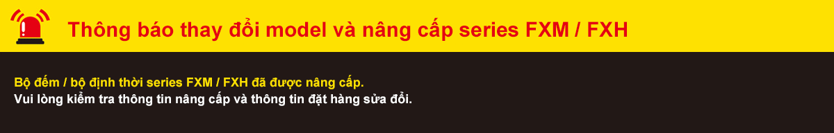Bộ chỉ thị cho bộ đếm / bộ định thời FXM/FXH Autonics 1 Các tính năng chính bộ chỉ thị cho bộ đếm bộ định thời FXM FXH