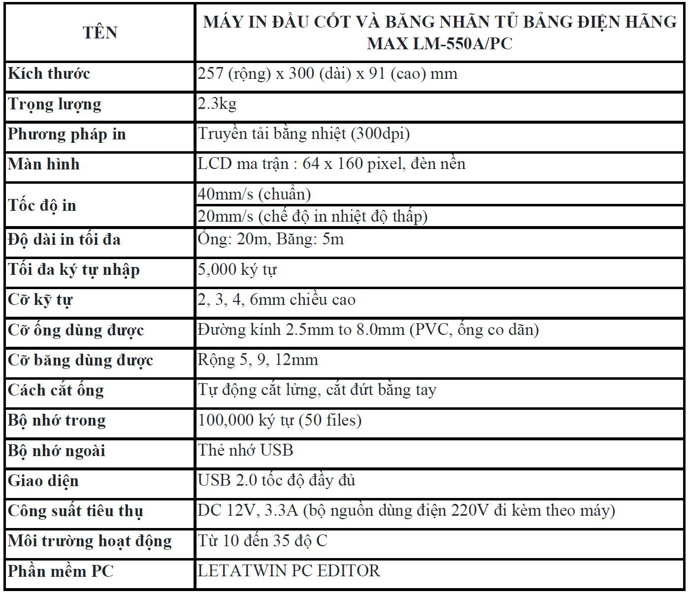 Máy in đầu cos LM-550A 4 Thông số Máy in đầu cos LM-550A.