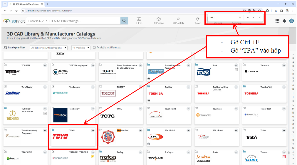 Bước 4: Từ bàn phím bấm “Ctrl + F” rồi gõ “TPA”, nhãn hang TOYO sẽ ở cạnh nhãn hang TPA